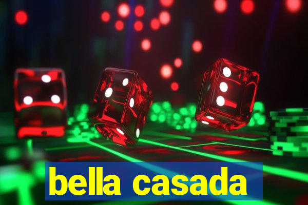 bella casada